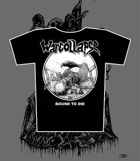 Warcollapse - Bound To Die - T-Shirt Unisex Official Merch