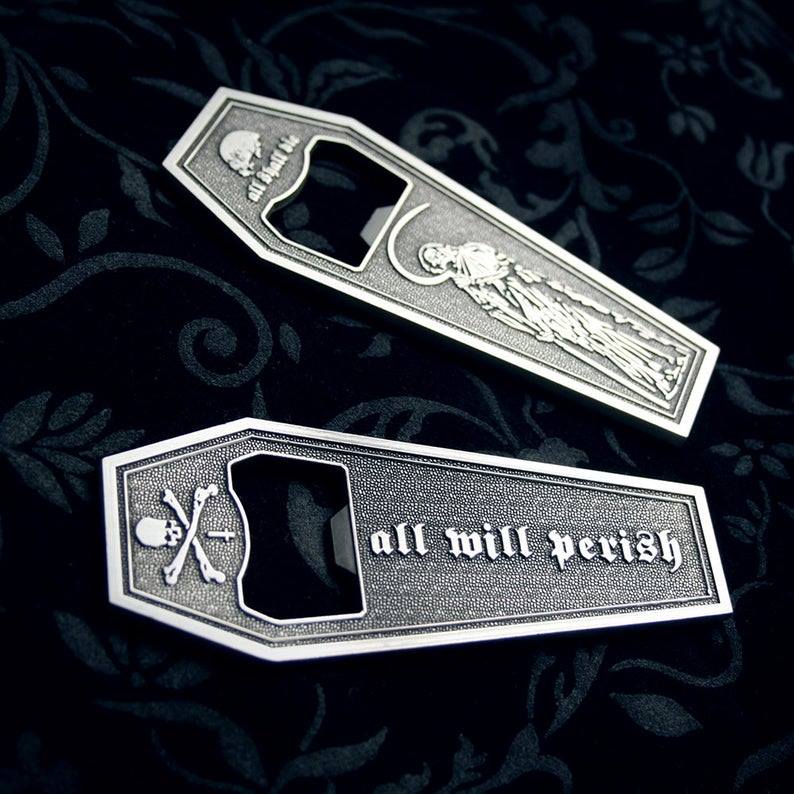 All will perish - all shall die bottle opener by Torvenius