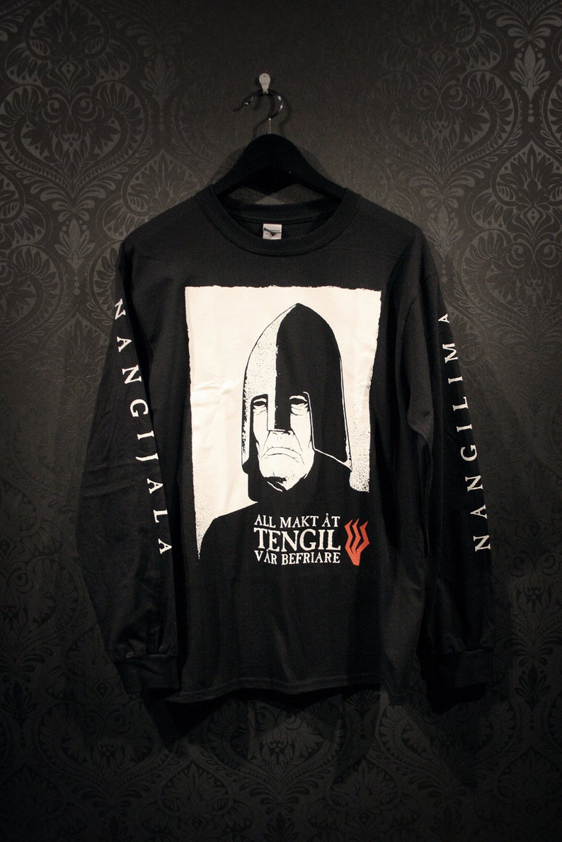 All makt åt Tengil vår befriare. Longsleeve shirt, front
