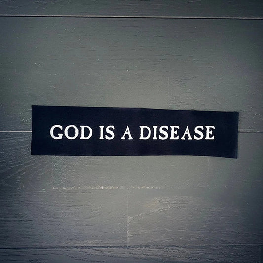 God Is A Disease - Backpatch - Torvenius