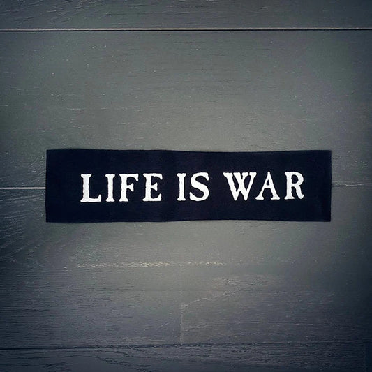 Life Is War - Backpatch - Torvenius