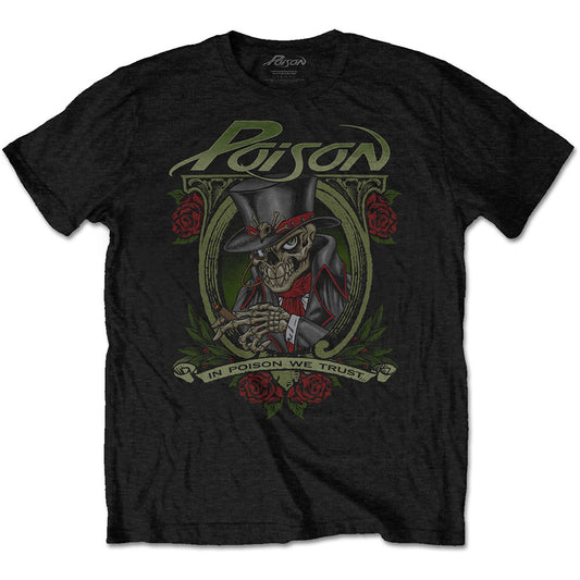 Poison - In Poison We Trust - T-Shirt Unisex Officiell Merch