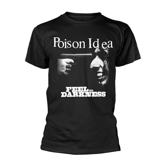 Poison Idea - Feel The Darkness - T-Shirt Unisex Official Merch