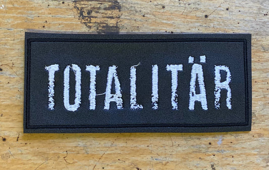 Totalitär - Fake Leather Patch - Insane//Phobia Embroidery